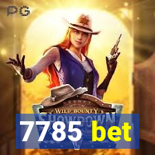 7785 bet